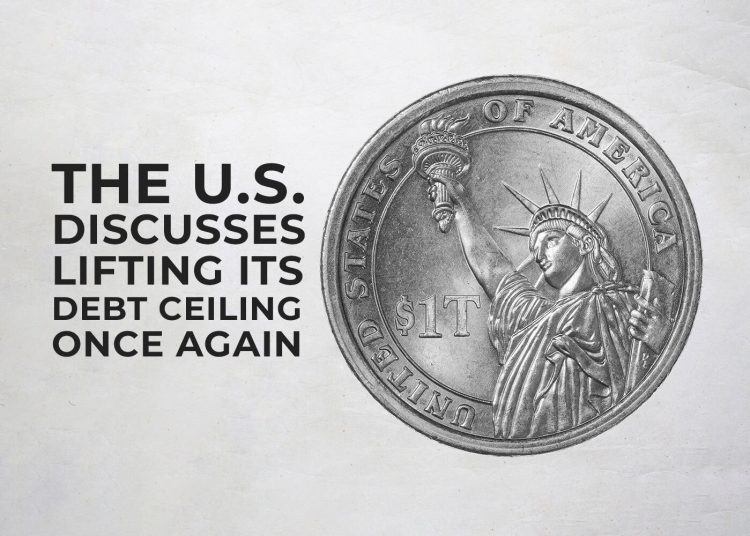 The United States Discusses Lifting Its Debt Ceiling Once Again