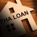 What Is an FHA Loan?