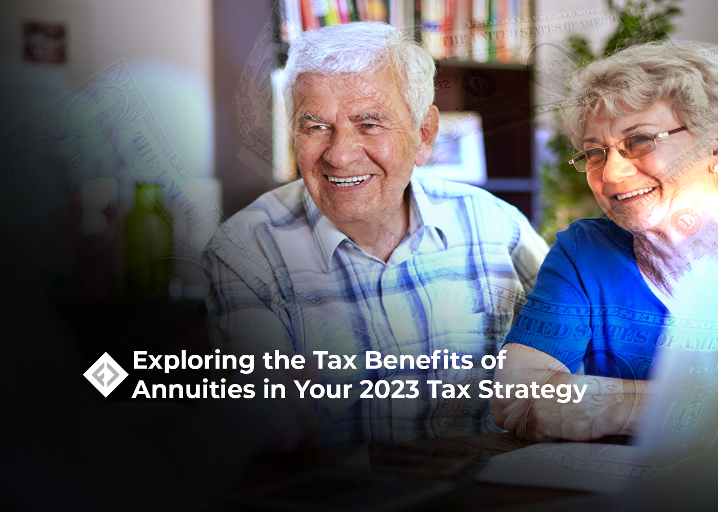 Exploring-the-Tax-Benefits-of-Annuities-in-Your-2023-Tax-Strategy-