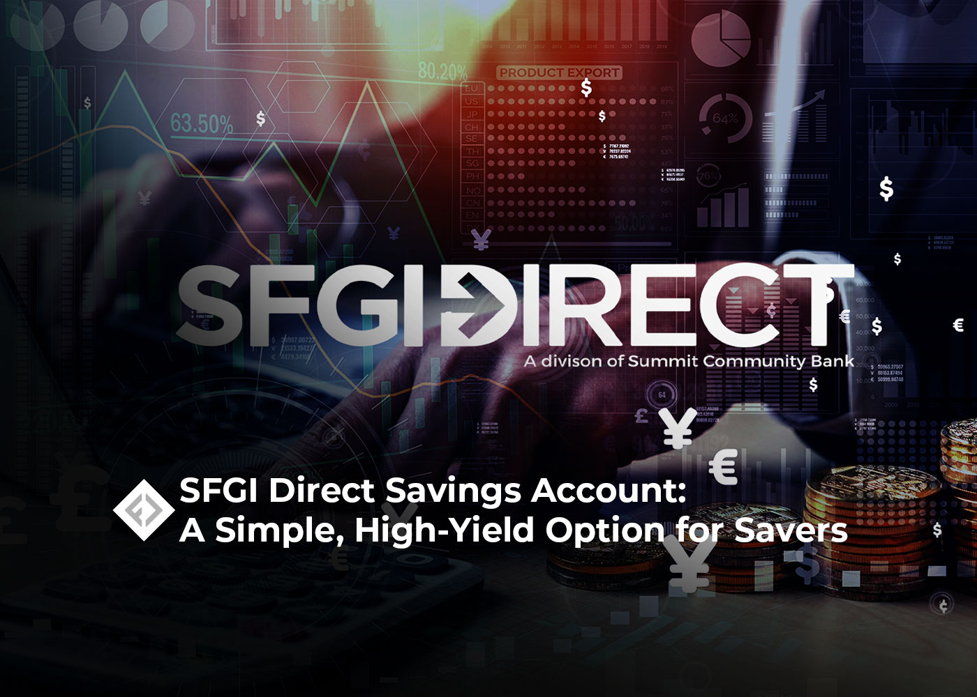 SFGI-Direct-Savings-Account--A-Simple-High-Yield-Option-for-Savers-